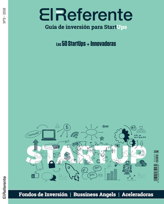 EL REFERENTE, GUÍA DE INVERSIÓN PARA STARTUPS Nº 3